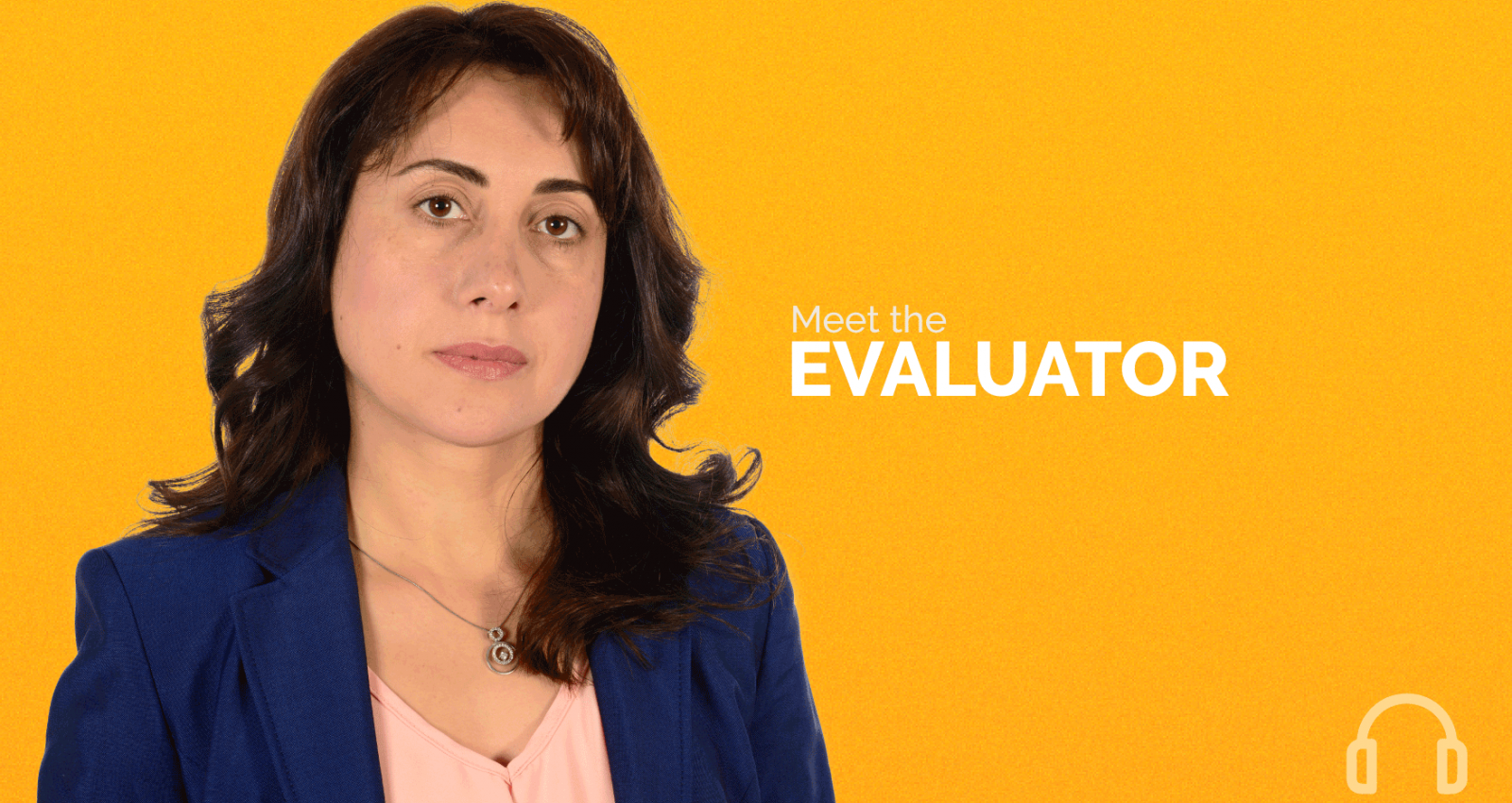 Meet The Evaluator: Anna Aghumian