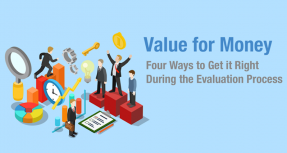 Value for Money - Getting it Right During the Evaluation Process