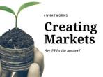 Creating Markets PPPs