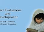 IEG Impact Evaluations and Development, NONIE guidance on impact evaluations